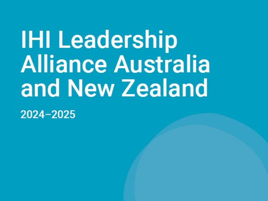 IHI Leadership Alliance Australia and New Zealand